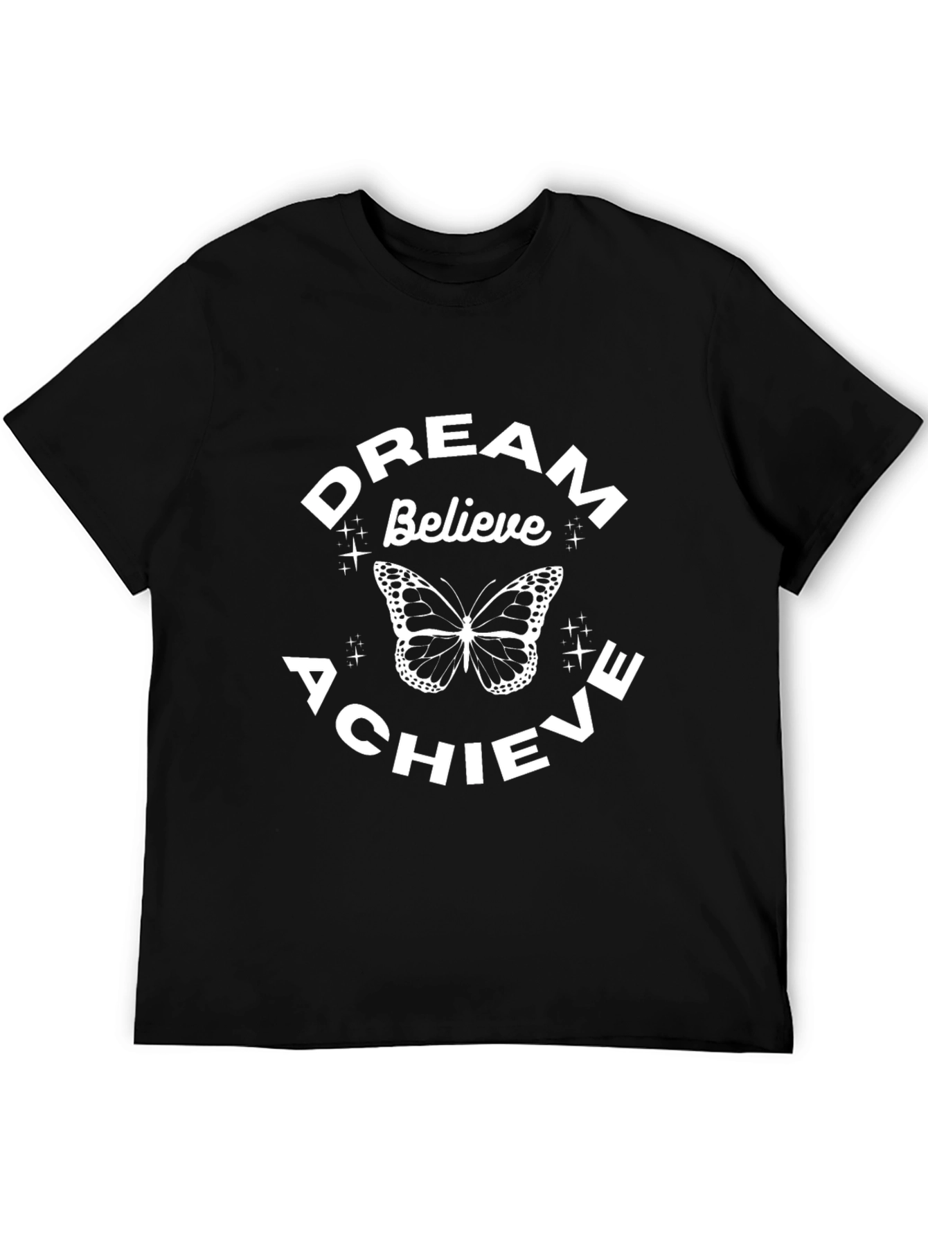 Dream Believe Achieve Butterfly Black T-Shirt