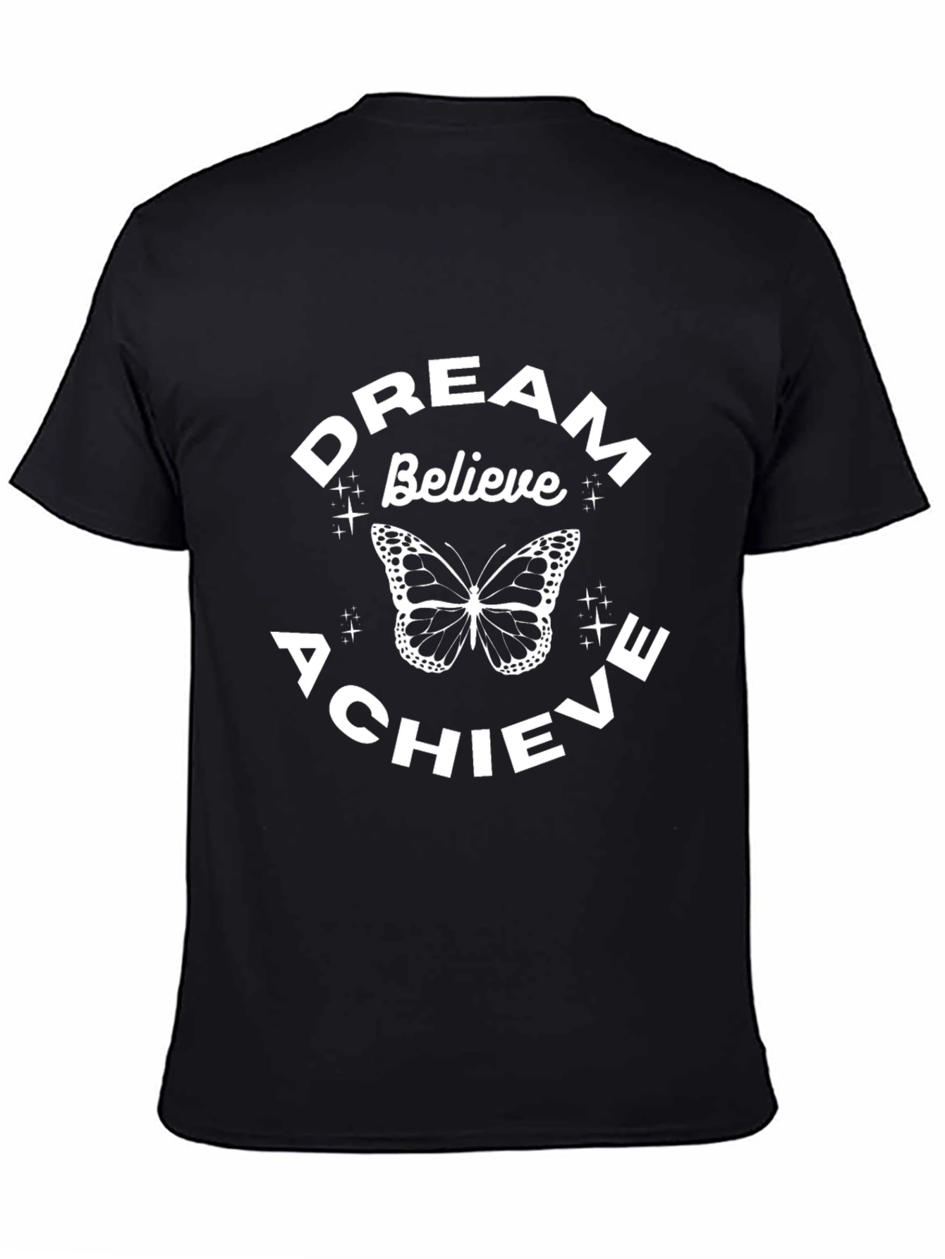 Dream Believe Achieve Butterfly Black T-Shirt