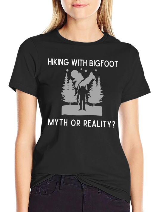 Hiking with Bigfoot T-Shirt - Myth or Reality Tee